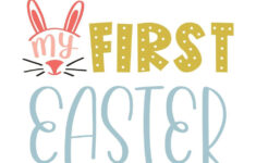 My First Easter Vector Art, Icons, And Graphics For Free Download for Free Printable Baby'S First Easter Card